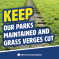 Keep our parks and grass verges maintained